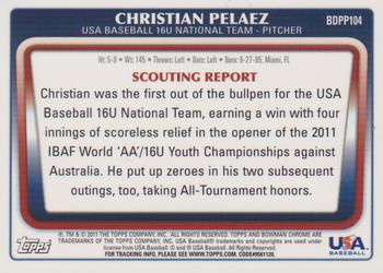 2011 Bowman Draft Picks & Prospects - Chrome Prospects #BDPP104 Christian Pelaez Back