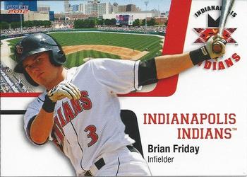 2012 Choice Indianapolis Indians #9 Brian Friday Front
