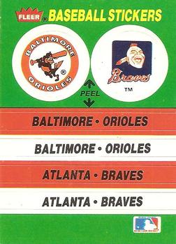 1988 Fleer - Team Stickers #NNO Baltimore Orioles / Atlanta Braves Front
