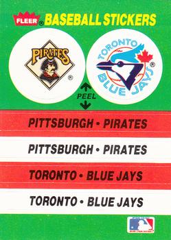 1988 Fleer - Team Stickers #NNO Pittsburgh Pirates / Toronto Blue Jays Front