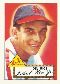 1983 Topps 1952 Reprint Series #100 Del Rice Front