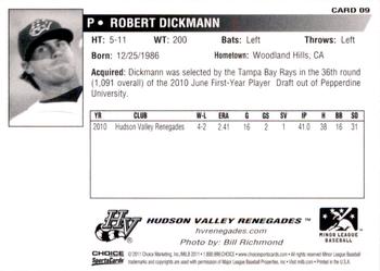 2011 Choice Hudson Valley Renegades #09 Robert Dickmann Back