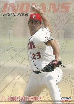 2003 Choice Indianapolis Indians #15 Brooks Kieschnick Front