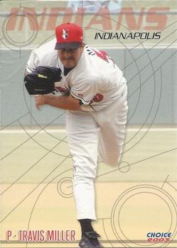 2003 Choice Indianapolis Indians #22 Travis Miller Front