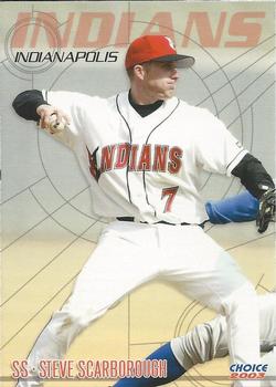 2003 Choice Indianapolis Indians #25 Steve Scarborough Front