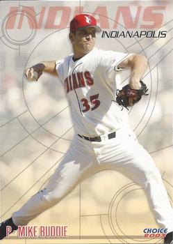 2003 Choice Indianapolis Indians #6 Mike Buddie Front
