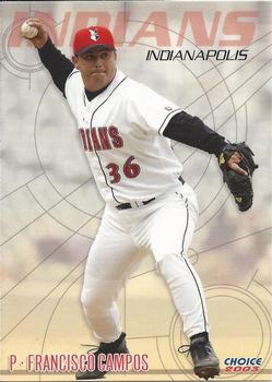 2003 Choice Indianapolis Indians #9 Francisco Campos Front
