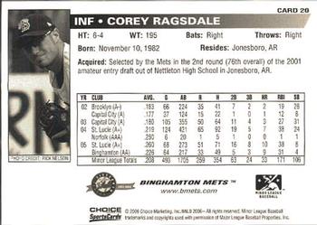 2006 Choice Binghamton Mets #20 Corey Ragsdale Back