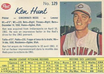 1962 Post Cereal Canadian #129 Ken R. Hunt Front