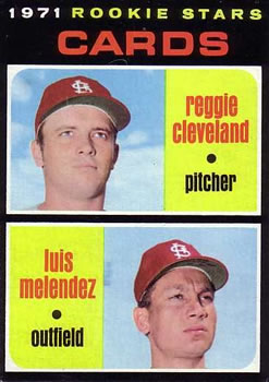 1971 Topps #216 Cards 1971 Rookie Stars (Reggie Cleveland / Luis Melendez) Front