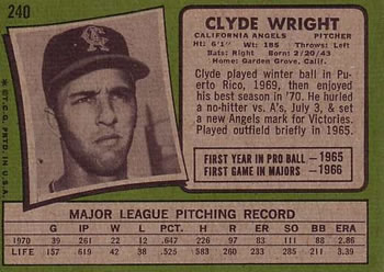 1971 Topps #240 Clyde Wright Back