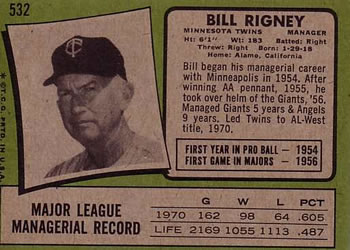 1971 Topps #532 Bill Rigney Back