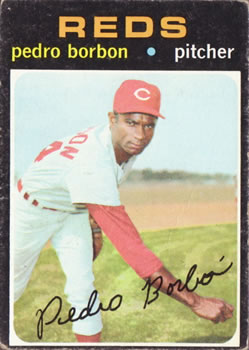 1971 Topps #613 Pedro Borbon Front