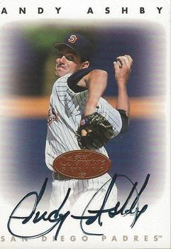 1996 Leaf Signature Series - Autographs Bronze #NNO Andy Ashby Front
