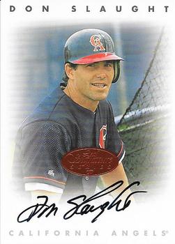 1996 Leaf Signature Series - Autographs Bronze #NNO Don Slaught Front