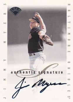 1996 Leaf Signature Series - Extended Series Autographs #NNO Jimmy Myers Front