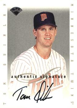 1996 Leaf Signature Series - Extended Series Autographs #NNO Tom Quinlan Front