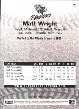 2012 Choice Sugar Land Skeeters #26 Matt Wright Back