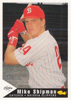 1994 Classic Best Batavia Clippers #21 Mike Shipman Front