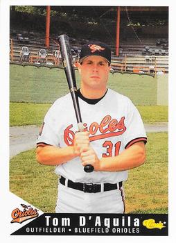 1994 Classic Best Bluefield Orioles #7 Tom D'Aquila Front