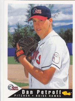 1994 Classic Best Boise Hawks #21 Dan Petroff Front