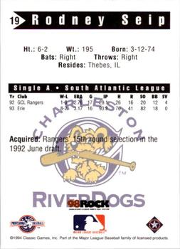 1994 Classic Best Charleston RiverDogs #19 Rodney Seip Back