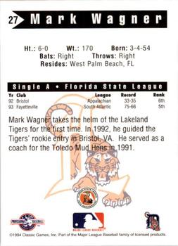 1994 Classic Best Lakeland Tigers #27 Mark Wagner Back