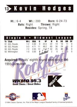 1994 Classic Best Rockford Royals #13 Kevin Hodges Back