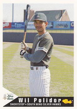 1994 Classic Best South Bend Silver Hawks #17 Wil Polidor Front