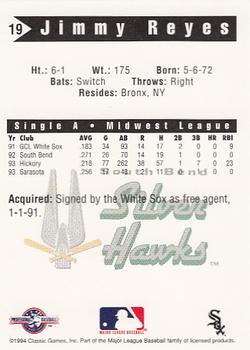 1994 Classic Best South Bend Silver Hawks #19 Jimmy M. Reyes Back