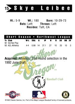 1994 Classic Best Southern Oregon A's #15 Skye Leibee Back