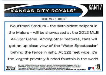 2012 Topps Kansas City Royals #KAN17 Kauffman Stadium Back