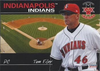 2011 Choice Indianapolis Indians #NNO Tom Filer Front