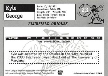 2003 Grandstand Bluefield Orioles #NNO Kyle George Back