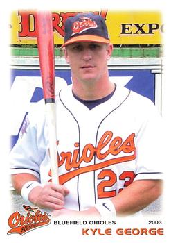 2003 Grandstand Bluefield Orioles #NNO Kyle George Front