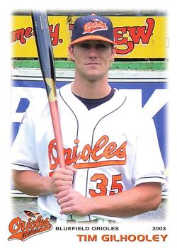 2003 Grandstand Bluefield Orioles #NNO Tim Gilhooly Front