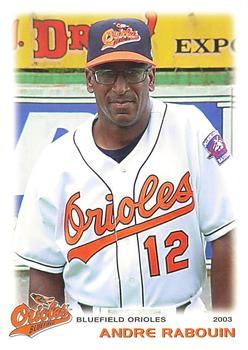 2003 Grandstand Bluefield Orioles #NNO Andre Rabouin Front