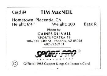 1988 Sport Pro Butte Copper Kings #4 Tim MacNeil Back