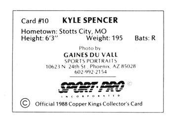 1988 Sport Pro Butte Copper Kings #10 Kyle Spencer Back