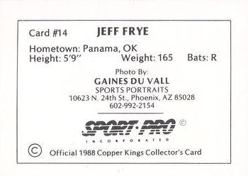1988 Sport Pro Butte Copper Kings #14 Jeff Frye Back