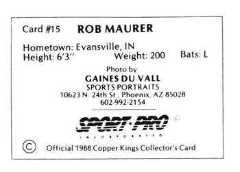 1988 Sport Pro Butte Copper Kings #15 Rob Maurer Back