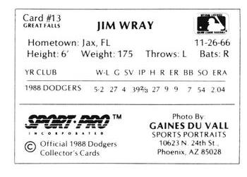 1988 Sport Pro Great Falls Dodgers #13 Jim Wray Back