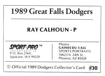 1989 Sport Pro Great Falls Dodgers #30 Ray Calhoun Back