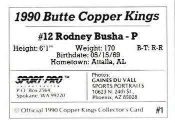 1990 Sport Pro Butte Copper Kings #1 Rodney Busha Back