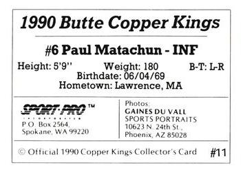 1990 Sport Pro Butte Copper Kings #11 Paul Matachun Back