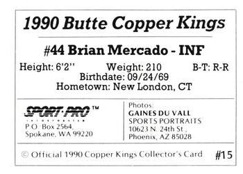 1990 Sport Pro Butte Copper Kings #15 Brian Mercado Back