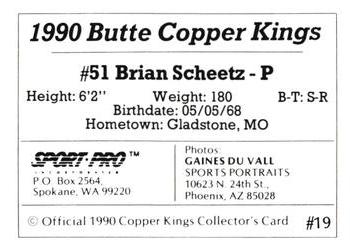 1990 Sport Pro Butte Copper Kings #19 Brian Scheetz Back