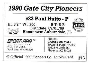 1990 Sport Pro Gate City Pioneers #13 Paul Hutto Back