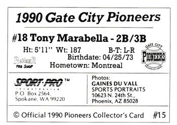1990 Sport Pro Gate City Pioneers #15 Tony Marabella Back