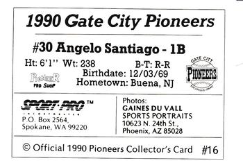 1990 Sport Pro Gate City Pioneers #16 Angelo Santiago Back